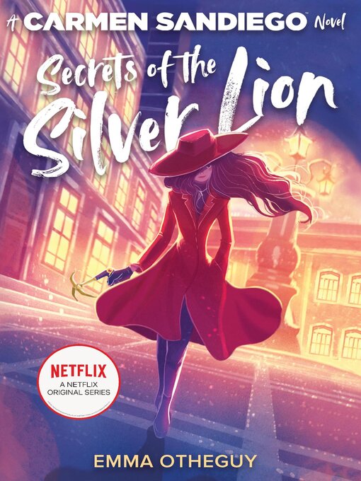 Title details for Secrets of the Silver Lion by Emma Otheguy - Available